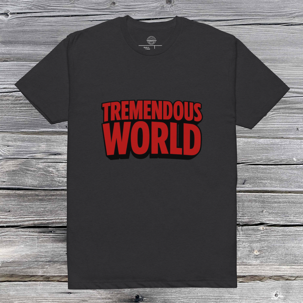 Tremendous World T-Shirt Red & Black Text