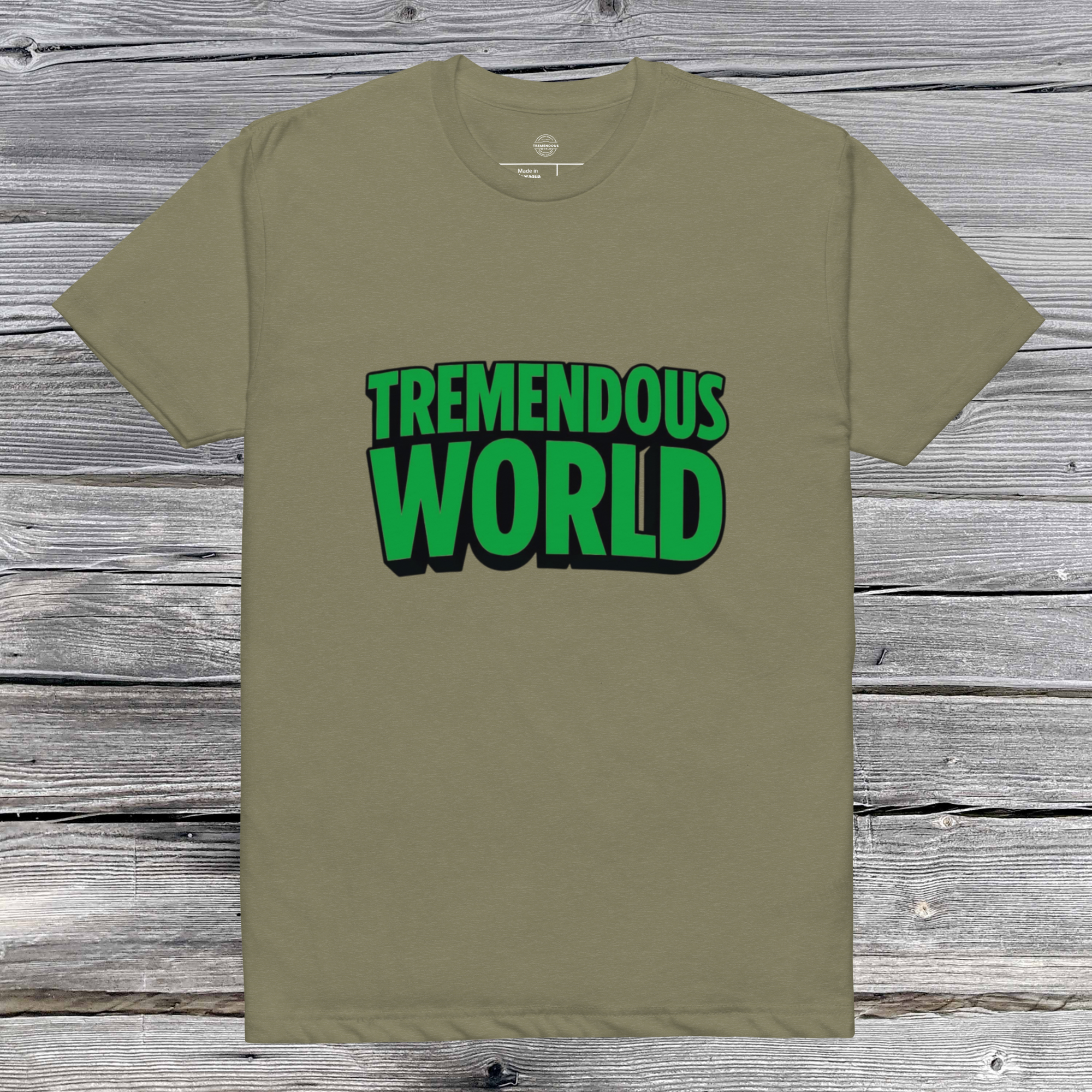 Tremendous World T-Shirt- Green & Black Text