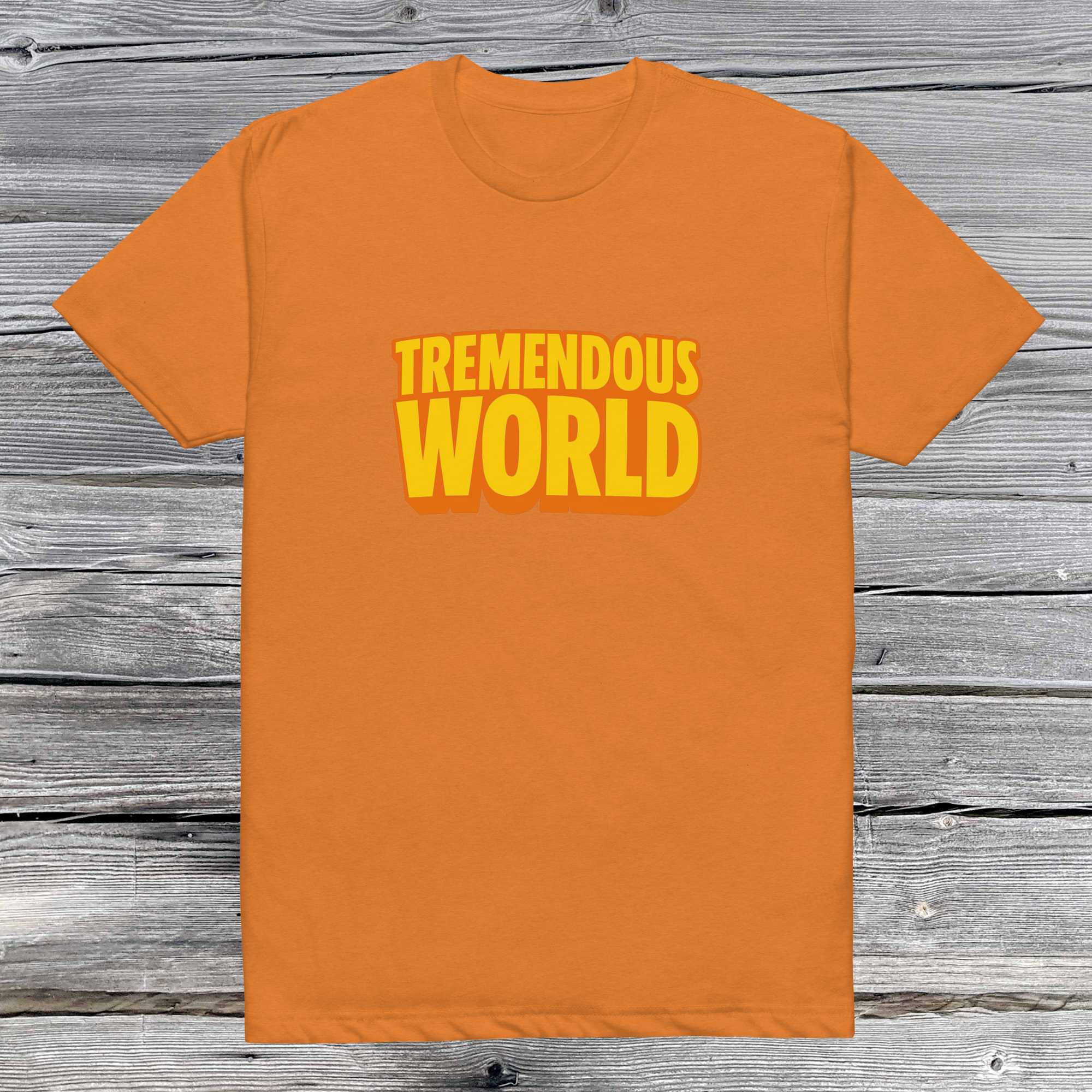 Tremendous World T-Shirt - Yellow & Orange Text