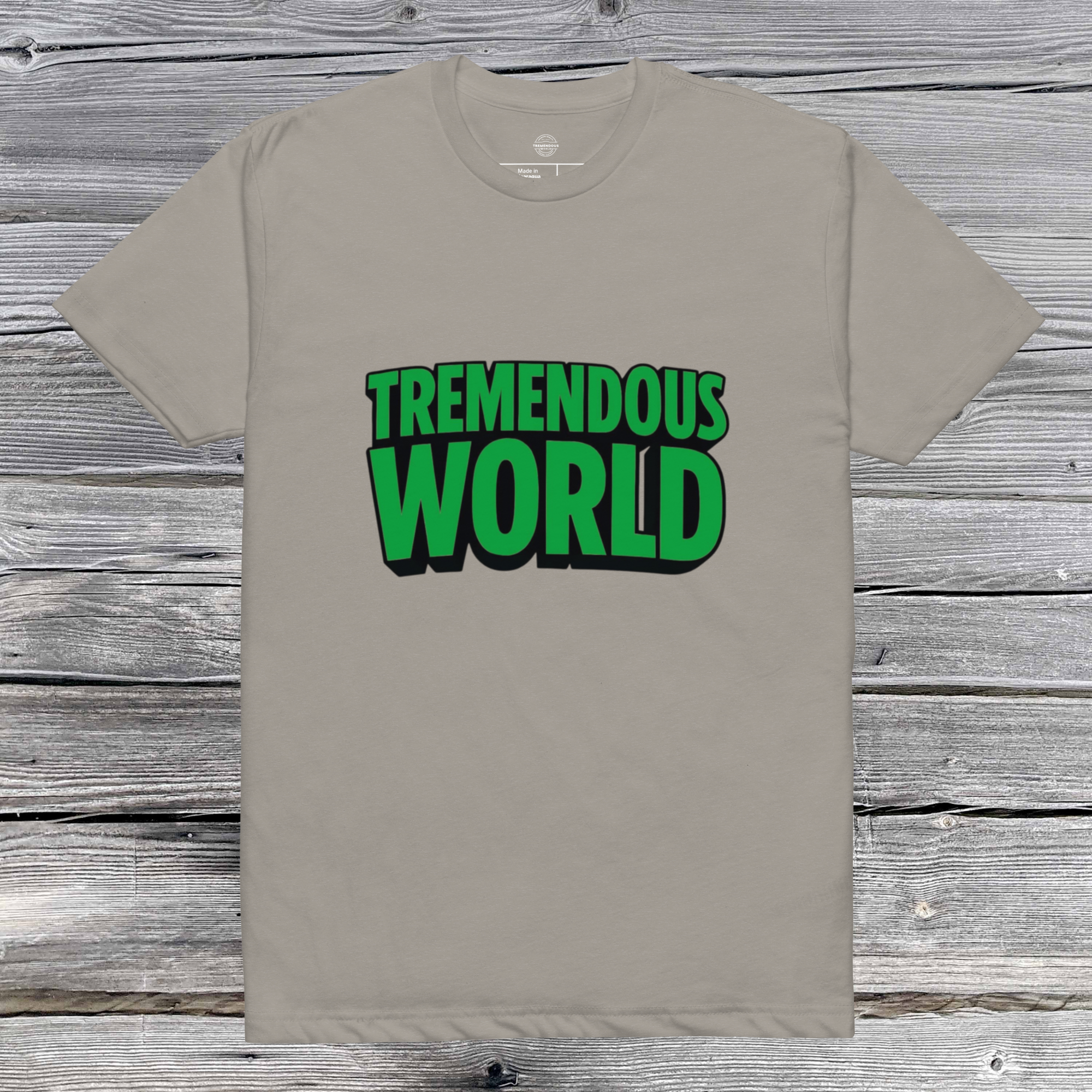 Tremendous World T-Shirt- Green & Black Text