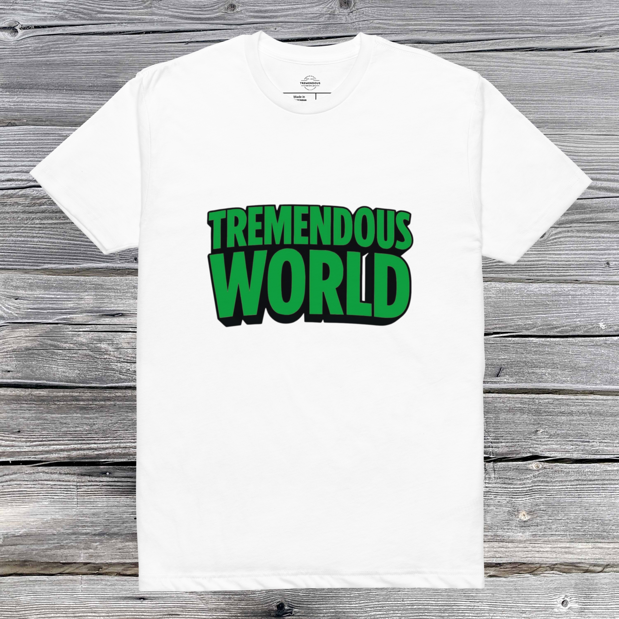 Tremendous World T-Shirt- Green & Black Text